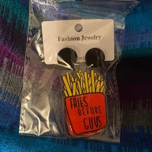 Fries before guys earrings!
